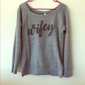 Wide neck wifey sweatshirt